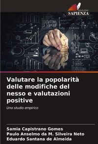 Produktbild: Valutare la popolarit&agrave; delle modifiche del nesso e valutazioni positive