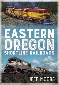 Produktbild: Eastern Oregon Shortline Railroads