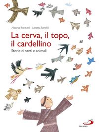 Produktbild: La cerva, il topo, il cardellino. Storie di santi e animali