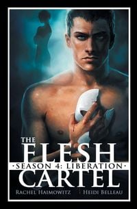 Produktbild: The Flesh Cartel, Season 4