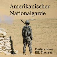 Produktbild: Amerikanische Nationalgarde