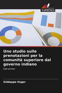 Produktbild: Uno studio sulle prenotazioni per la comunit&agrave; superiore dal governo indiano