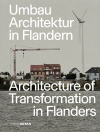 Produktbild: Umbau Architektur in Flandern / Architecture of Transformation in Flanders