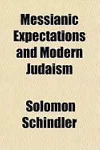 Produktbild: Messianic Expectations and Modern Judaism