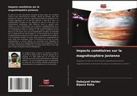 Produktbild: Impacts com&eacute;taires sur la magn&eacute;tosph&egrave;re jovienne