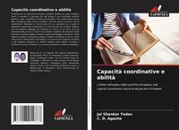 Produktbild: Capacit&agrave; coordinative e abilit&agrave;