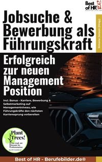 Produktbild: Jobsuche & Bewerbung als F&uuml;hrungskraft - Erfolgreich zur neuen Management-Position