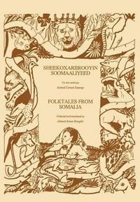 Produktbild: Folktales from Somalia/Sheekoxariirooyin Soomaaliyeed