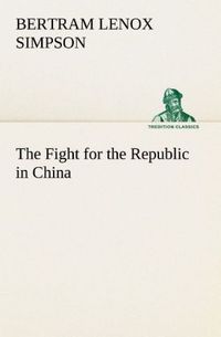 Produktbild: The Fight for the Republic in China