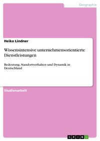 Produktbild: Wissensintensive unternehmensorientierte Dienstleistungen