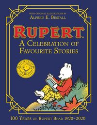 Produktbild: Bestall, A: Rupert Bear: A Celebration of Favourite Stories