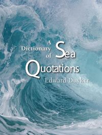 Produktbild: A Dictionary of Sea Quotations