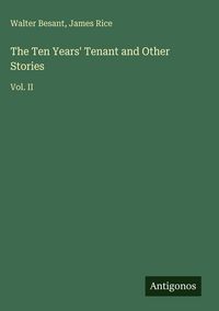 Produktbild: The Ten Years' Tenant and Other Stories