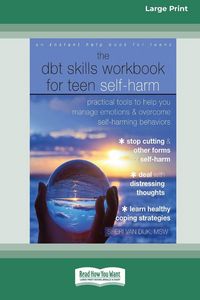 Produktbild: The DBT Skills Workbook for Teen Self-Harm