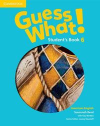 Produktbild: Guess What! American English Level 6 Student's Book