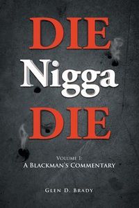 Produktbild: DIE Nigga DIE: Volume 1