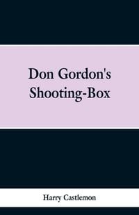 Produktbild: Don Gordon's Shooting-Box