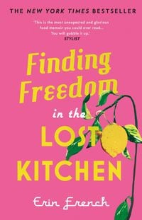 Produktbild: Finding Freedom in the Lost Kitchen