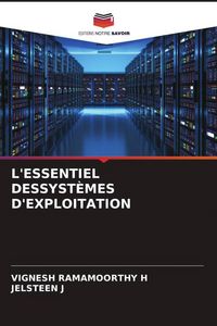 Produktbild: L'essentiel Dessyst&egrave;mes D'exploitation