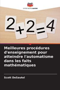 Produktbild: Meilleures proc&eacute;dures d'enseignement pour atteindre l'automatisme dans les faits math&eacute;matiques