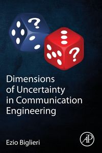 Produktbild: Dimensions of Uncertainty in Communication Engineering