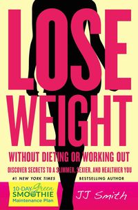 Produktbild: Lose Weight Without Dieting or Working Out!