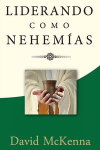 Produktbild: Liderando como Nehem&iacute;as