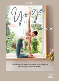 Bild vom Artikel Yoga is for everybody vom Autor Mira Flatt