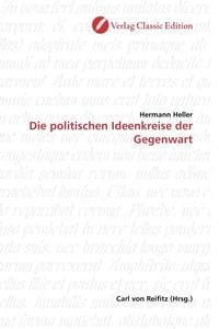 Produktbild: Heller, H: Die politischen Ideenkreise der Gegenwart