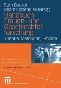 Bild vom Artikel Handbuch Frauen- und Geschlechterforschung vom Autor Ruth Becker