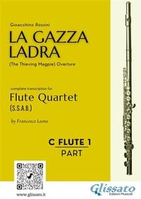Produktbild: Flute 1 part of "La Gazza Ladra" overture for Flute Quartet