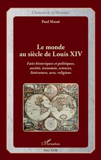 Produktbild: Le monde au siecle de Louis XIV