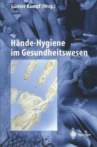 Produktbild: H&auml;nde-Hygiene im Gesundheitswesen
