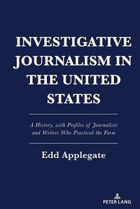 Produktbild: Investigative Journalism in the United States