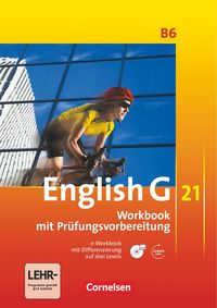 English G 21. Ausgabe B 6. Workbook mit e-Workbook und Audios Online