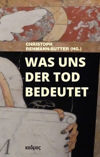 Produktbild: Was uns der Tod bedeutet