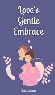 Produktbild: Love's Gentle Embrace