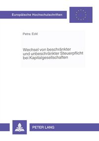 Produktbild: Wechsel von beschr&auml;nkter und unbeschr&auml;nkter Steuerpflicht bei Kapitalgesellschaften