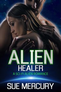 Produktbild: Alien Healer (Vaxxlian Mates, #2)
