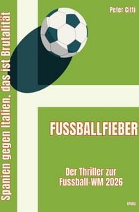 Produktbild: Pechschwarze Witwen aus Sevilla / Fu&szlig;ballfieber - Der Thriller zur Fu&szlig;ball-WM 2026