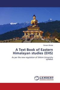 Produktbild: A Text Book of Eastern Himalayan studies (EHS)