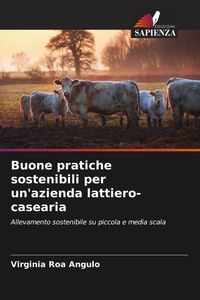 Produktbild: Buone pratiche sostenibili per un'azienda lattiero-casearia