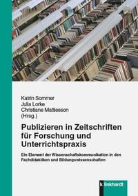 Produktbild: Publizieren in Zeitschriften f&uuml;r Forschung und Unterrichtspraxis