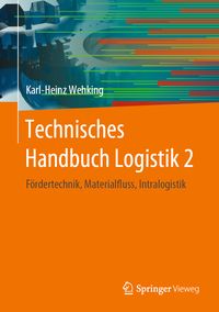 Bild vom Artikel Technisches Handbuch Logistik 2 vom Autor Karl-Heinz Wehking