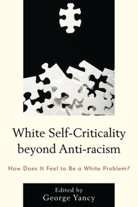 Produktbild: White Self-Criticality beyond Anti-racism