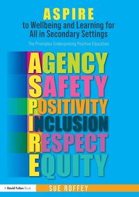 Produktbild: ASPIRE to Wellbeing and Learning for All in Secondary Settings
