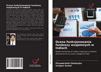 Produktbild: Ocena funkcjonowania funduszy wzajemnych w Indiach