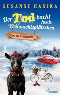Produktbild: Der Tod backt heute Weihnachtspl&auml;tzchen