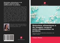 Produktbild: Dist&uacute;rbios alimentares e da imagem corporal entre adolescentes na Jord&acirc;nia