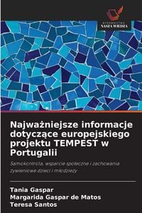 Produktbild: Najwa&iquest;niejsze informacje dotycz&iquest;ce europejskiego projektu TEMPEST w Portugalii